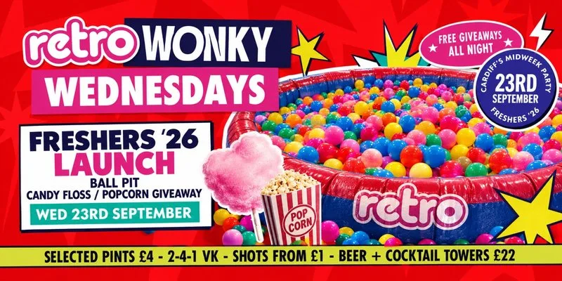 Freshers 2026 - Ball Pit / Candy Floss + PopCorn Giveaway at Retro Cardiff
