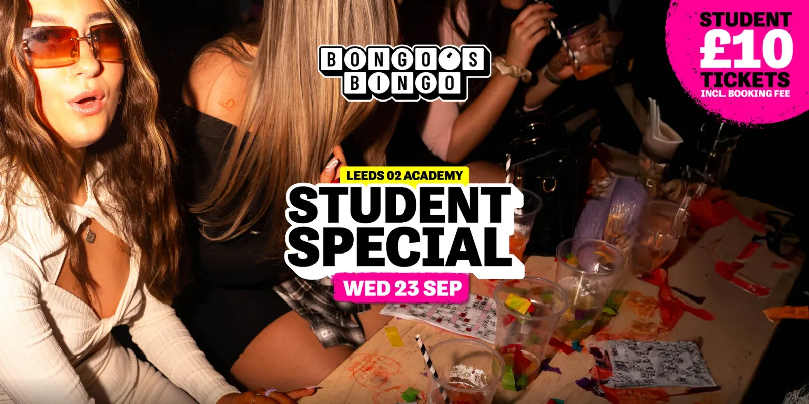 BONGOS BINGO Student Special - This Wednesday at O2 Academy at O2 Academy Leeds