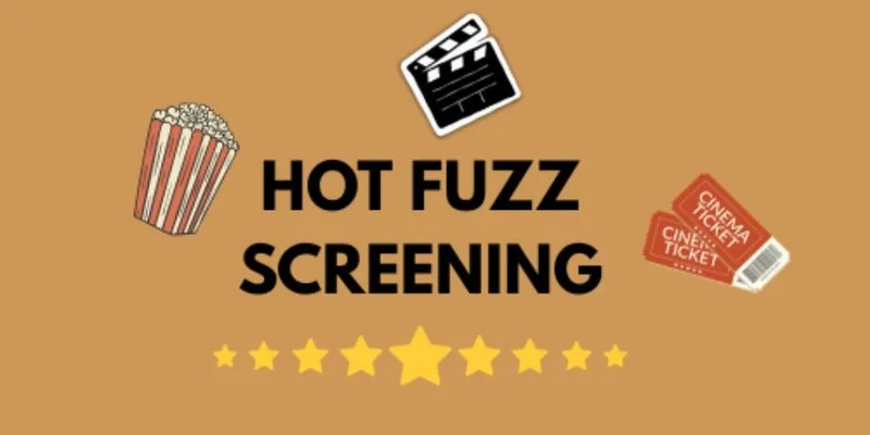 Hot Fuzz Screening at The Theatre, Devonshire House 1