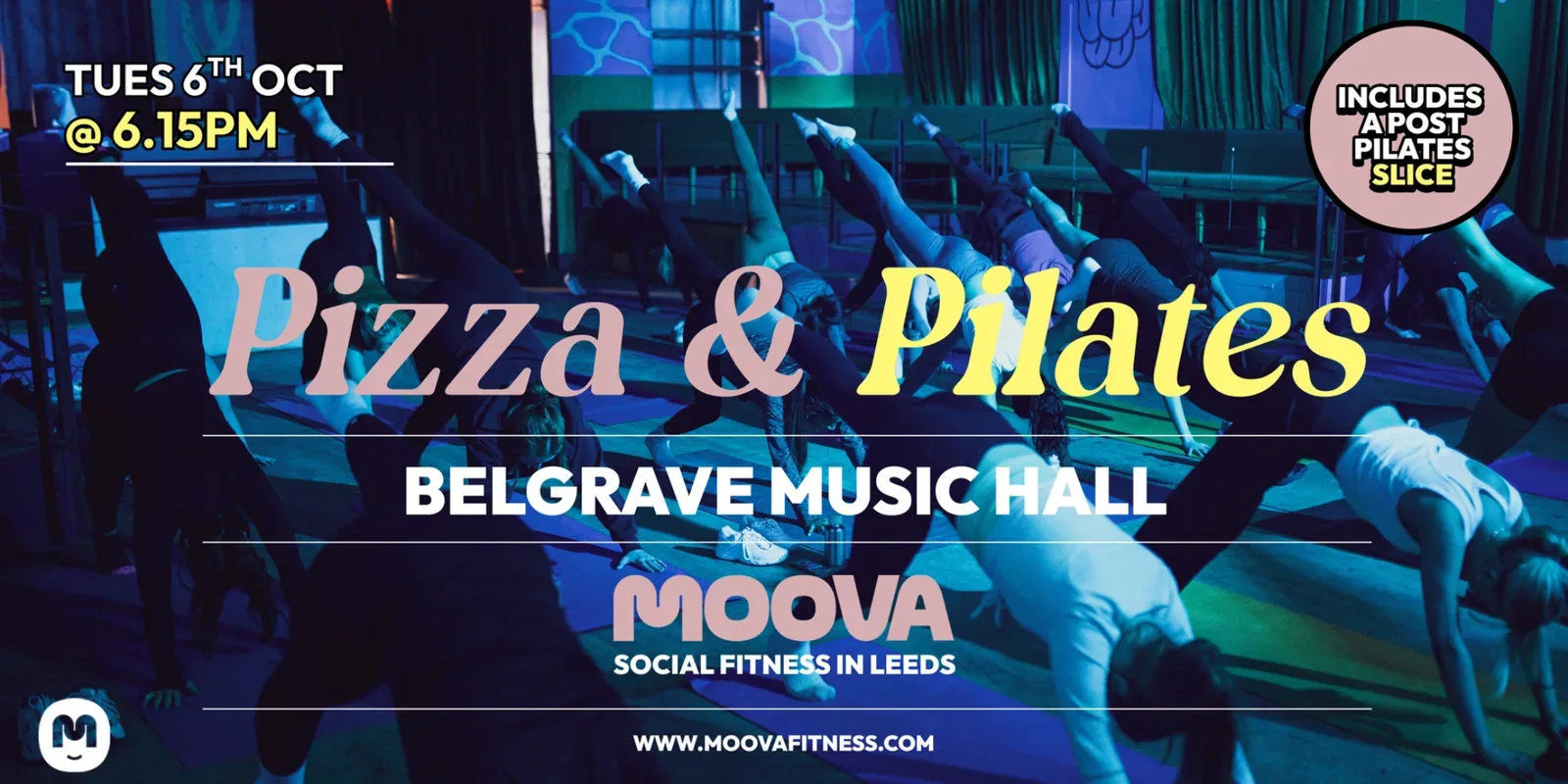 PIZZA & PILATES w/ Lois - Tues 6th Oct @ 6.15pm at Belgrave Music Hall