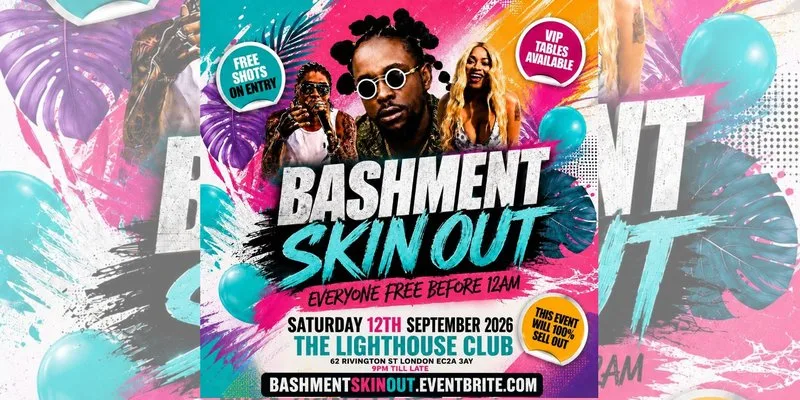 Bashment Skin Out - Everyone Free Before 12AM at The Lighthouse Bar and Club
