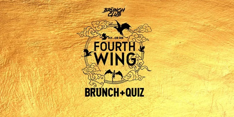 Fourth Wing Brunch - Manchester at The Grosvenor