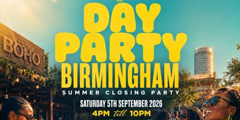 DAY PARTY BRUM: Summer Closing Day Party at Boho Beer Garden