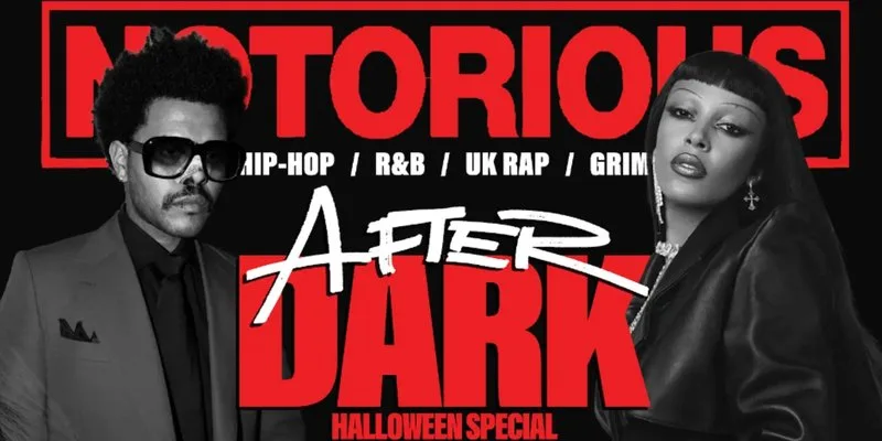 NOTORIOUS: AFTER DARK HALLOWEEN