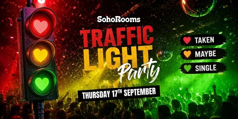 Freshers Traffic Light Party | Thursday 17th September | Soho Rooms Newcastle