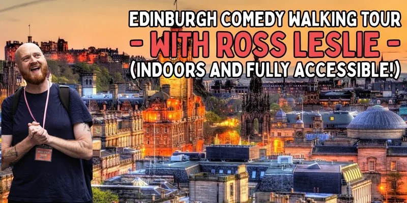 (Edinburgh - Indoors) Comedy Walking Tour
