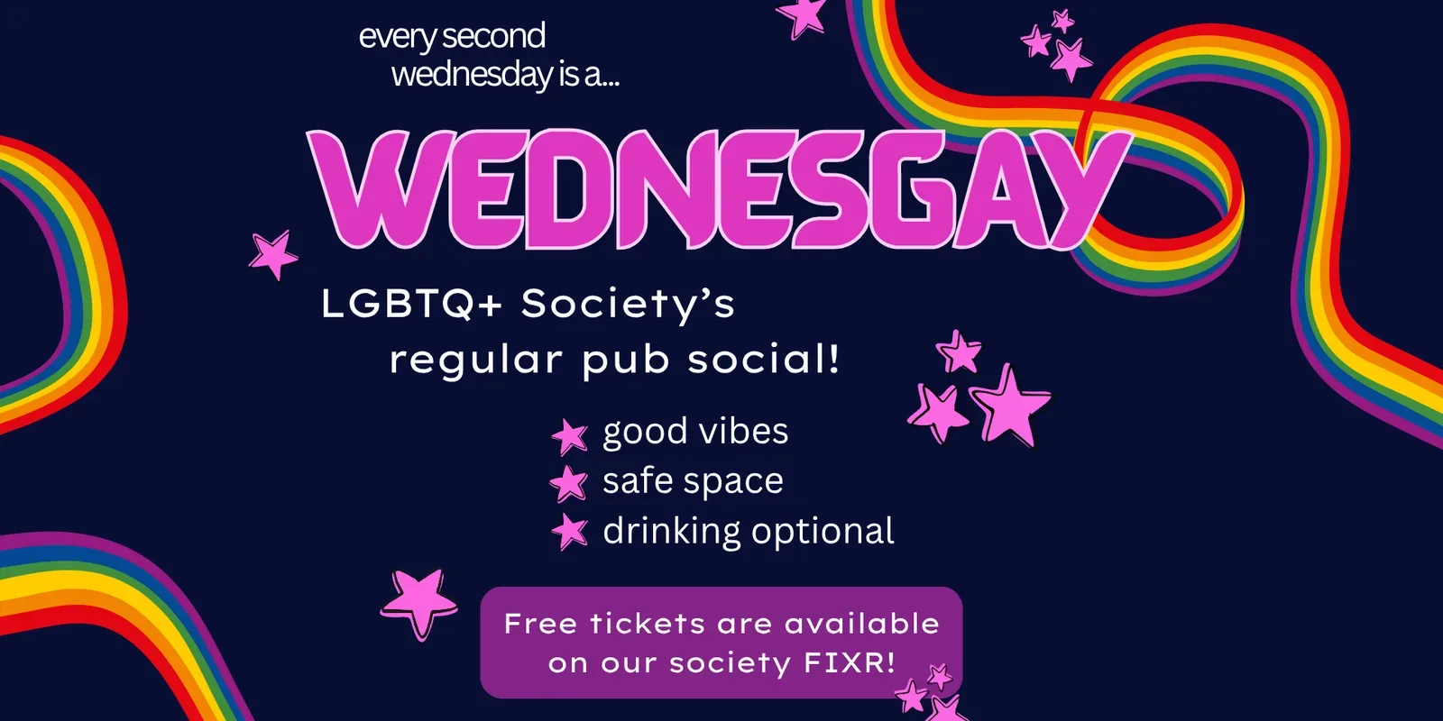 WEDNESGAY: LGBTQ+ Society's regular pub social! at The Ram