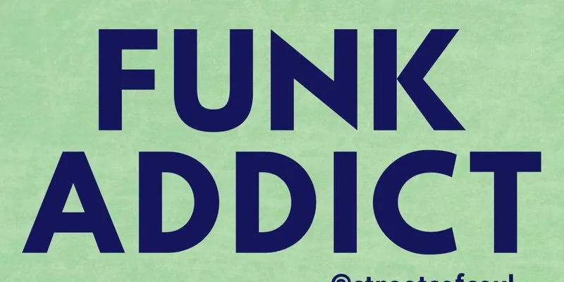 FUNK ADDICT at The Jam Jar