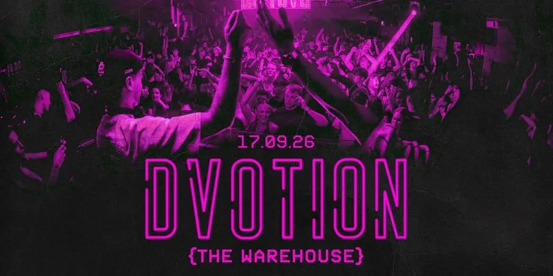 💜 DVOTION F*CK IT HERE'S ANOTHER - SZN 005 💜 WELCOME BACK, THURSDAY SPECIAL AT THE WAREHOUSE 💜 at The Warehouse Leeds