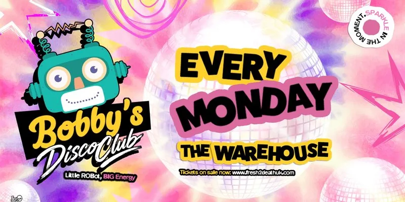 Bobby's Disco Club at The Warehouse - Every Monday