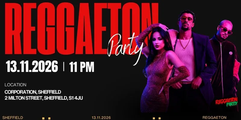Reggaeton Party (Sheffield) November 2026