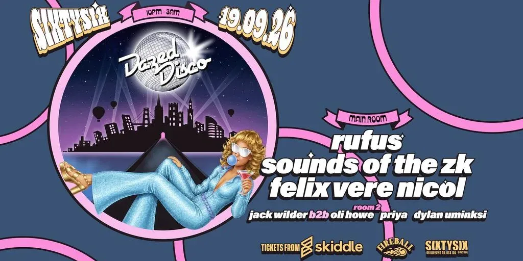 DAZED DISCO at SIXTYSIX