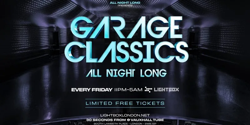 Garage Classics All Night Long - Limited Free Tickets