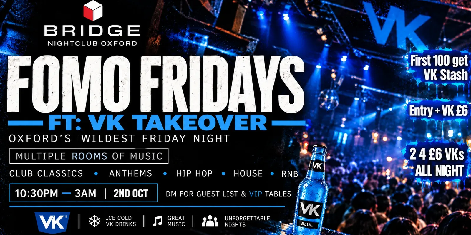 FOMO Fridays + VK Takeover at Bridge Oxford