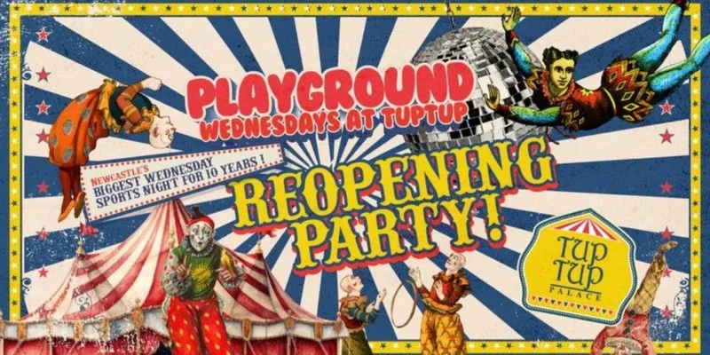 RETURNERS WEEK! ...The Playground Wednesdays  2026/27 Reopening Party!! 🎪 🏰