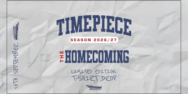 The Homecoming | Season 2026/27 at Timepiece Nightclub
