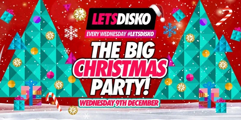 LetsDisko! The Big Christmas Party!