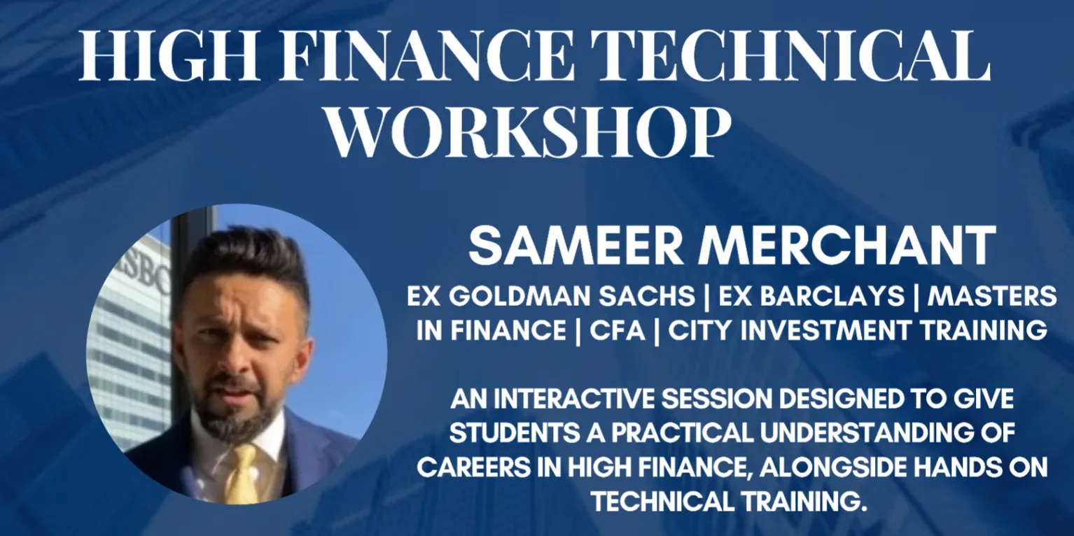 High Finance Workshop with Sameer Merchant