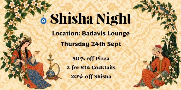 Exeter Iranian Society Shisha Night at Badavis Lounge