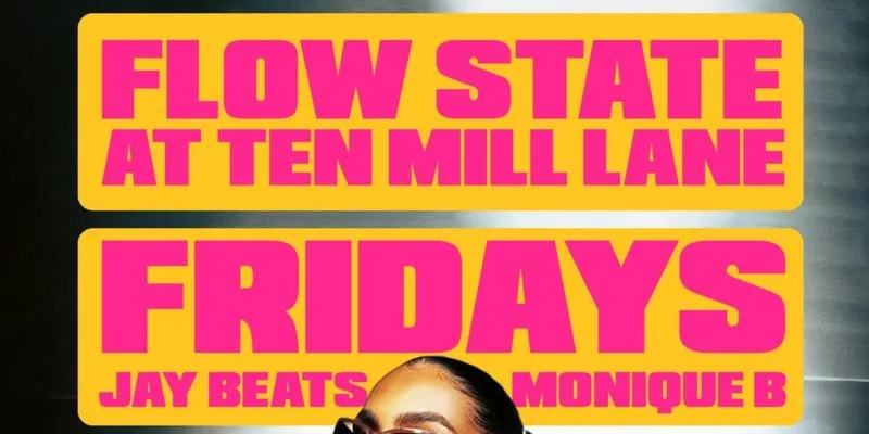 FLOW STATE FRIDAYS
