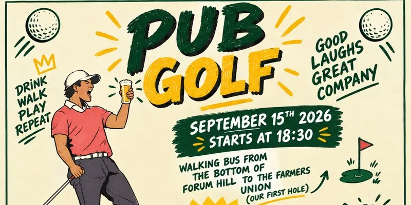⛳️Freshers Pub Golf ⛳️ at Bottom of forum hill