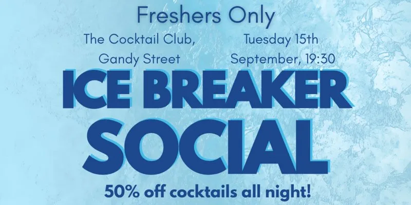 Ice Breaker Social - Exeter Politics Society