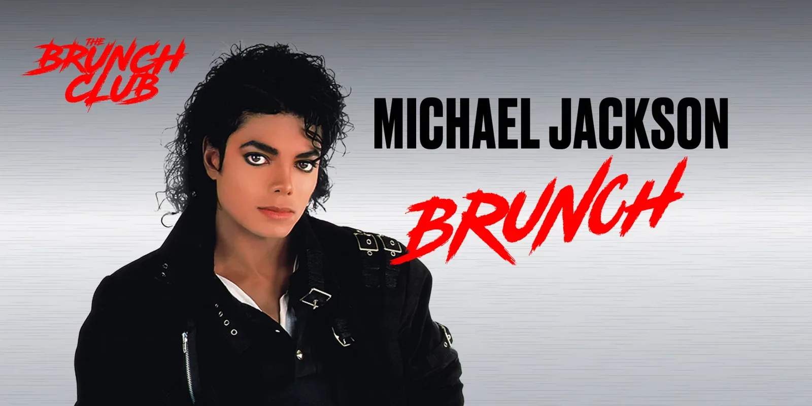 Michael Jackson Brunch - Bristol