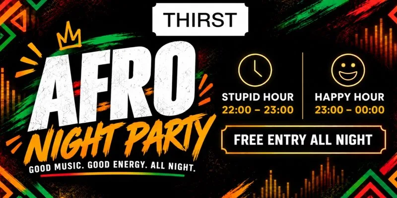 Afro Night @ Thirst at Thirst Bar Oxford
