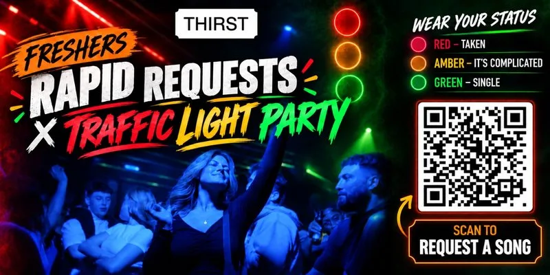Rapid Requests X Traffic Light Party at Thirst Bar Oxford