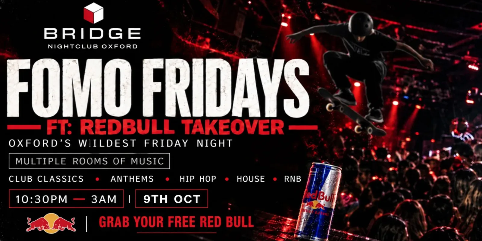 FOMO Fridays + Redbull Takeover‼️ at Bridge Oxford