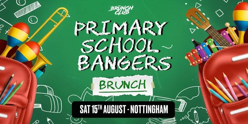 Primary School Bangers Brunch - Nottingham at Billionz Lounge