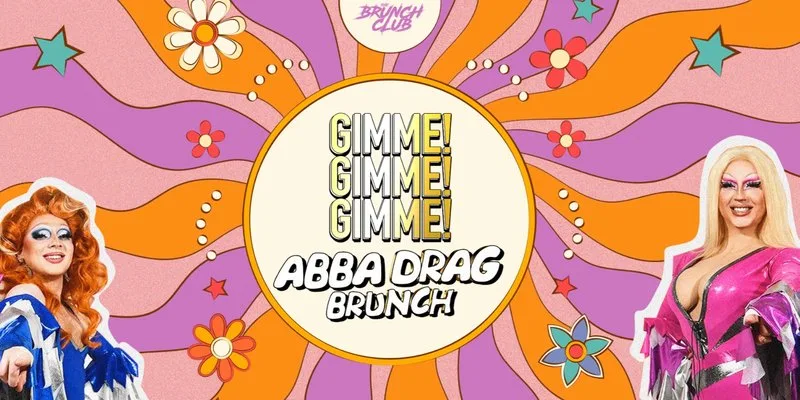 Gimme! Gimme! Gimme! ABBA Inspired Drag Brunch - Nottingham at Billionz Lounge