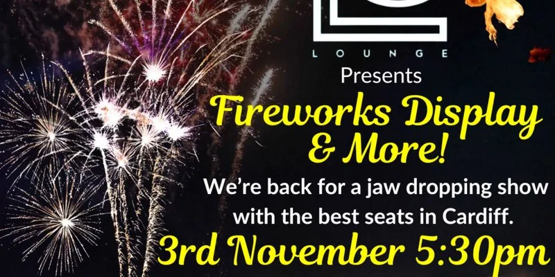 Fireworks Night at Lo Lounge Cardiff Bay