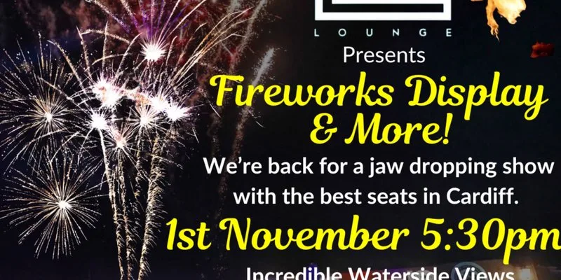 Fireworks Night at Lo Lounge Cardiff Bay