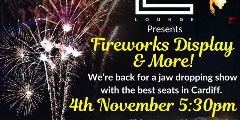 Fireworks Night at Lo Lounge Cardiff Bay