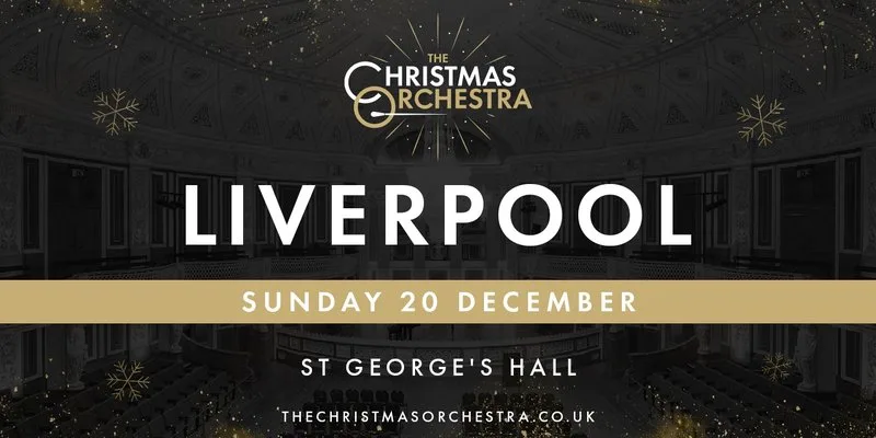 The Christmas Orchestra - Liverpool