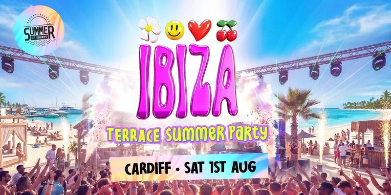 Ibiza Summer Party - Cardiff at Lo Lounge Cardiff Bay