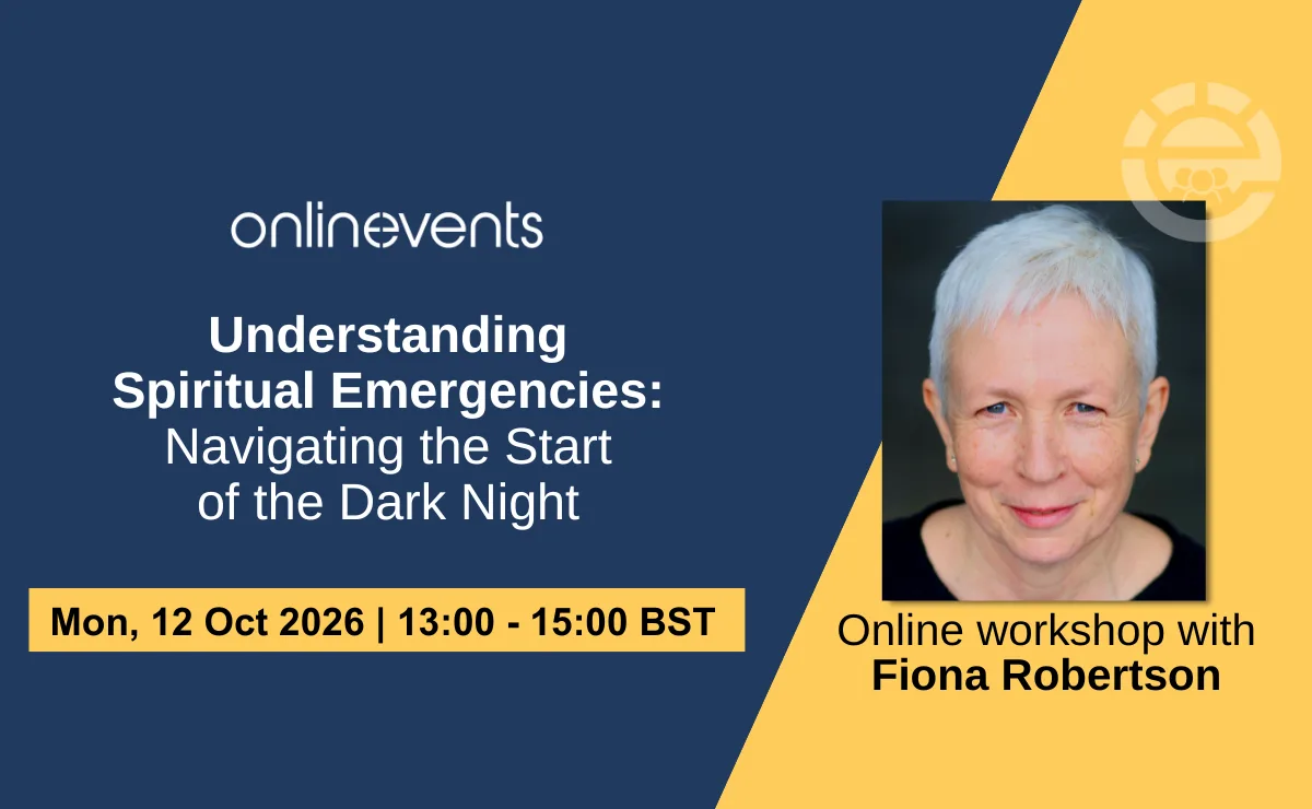 Understanding Spiritual Emergencies: Navigating the Start of the Dark Night - Fiona Robertson at Online