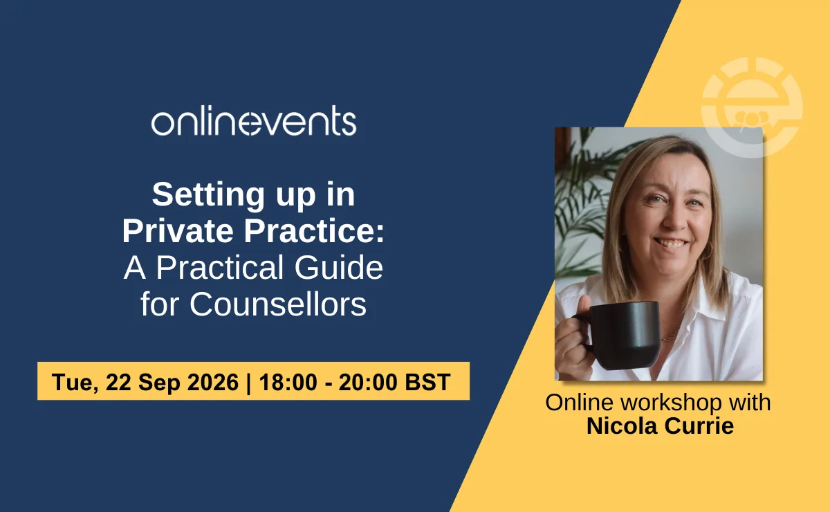 Setting up in Private Practice: A Practical Guide for Counsellors - Nicola Currie at Online