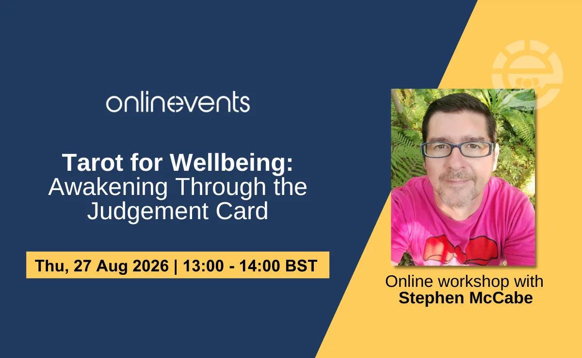 Tarot for Wellbeing: Awakening Through the Judgement Card - Stephen McCabe at Online