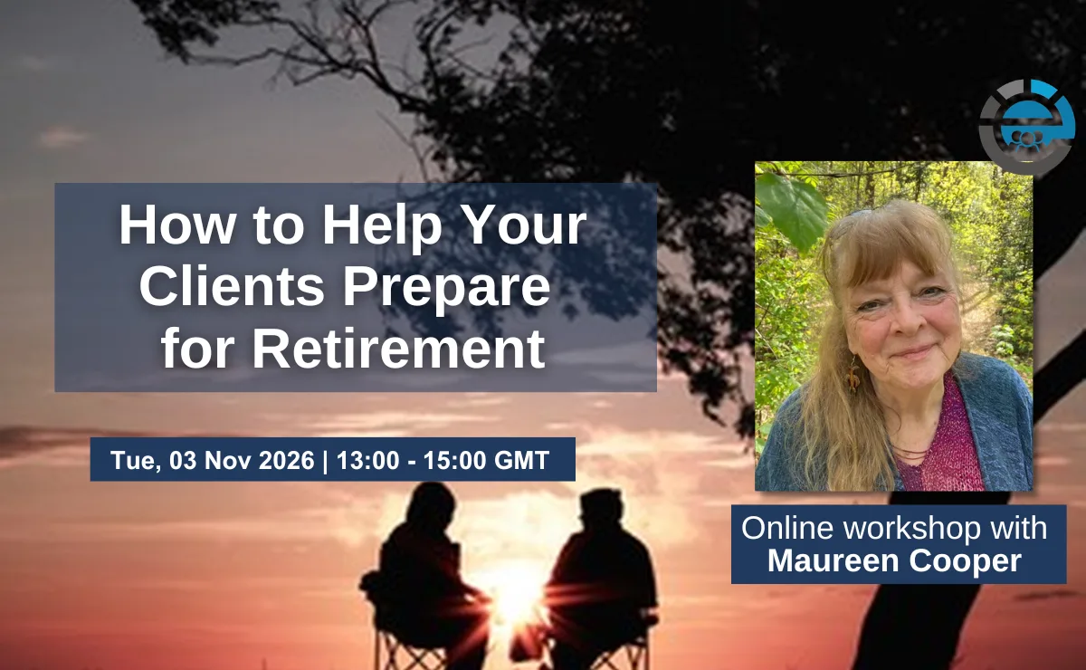 How to Help Your Clients Prepare for Retirement - Maureen Cooper at Online
