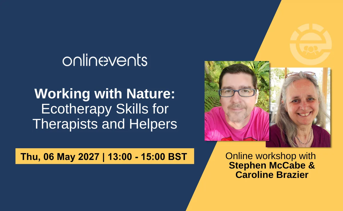 Working with Nature: Ecotherapy Skills for Therapists and Helpers - Stephen McCabe and Caroline Brazier