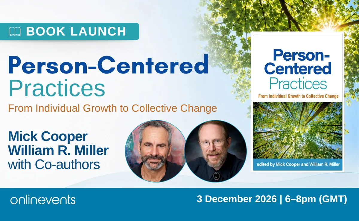 Mick Cooper, Bill Miller & Co-authors: Person-Centered Practices Launch