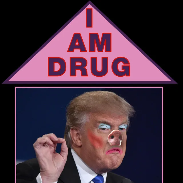 I AM DRUG