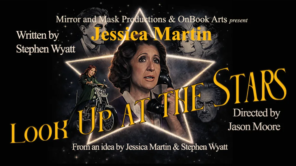 Look Up At The Stars – London Theatre at The Hen & Chickens Theatre