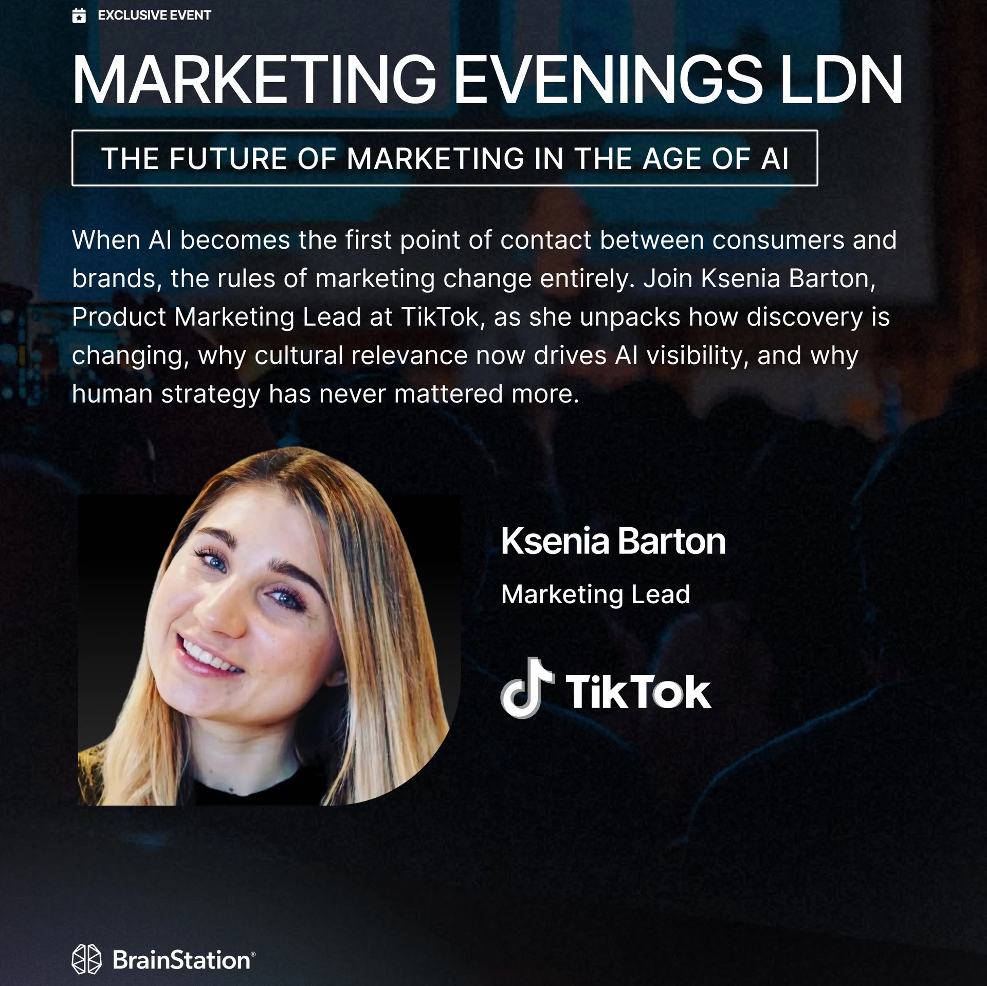 Marketing Evenings LDN:The Future of Marketing in the Age of AI