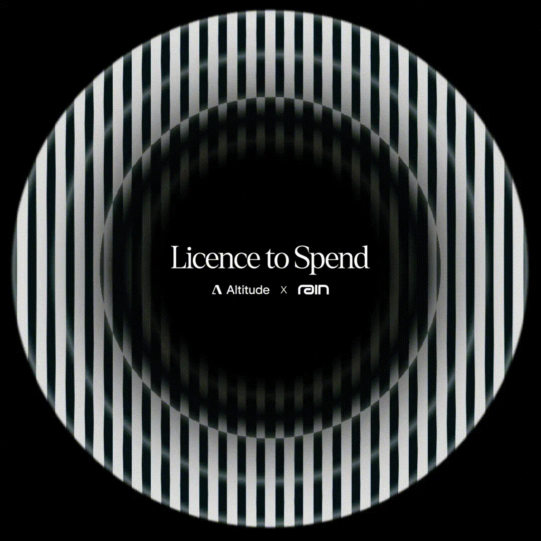 Licence to Spend: an evening with Altitude and Rain