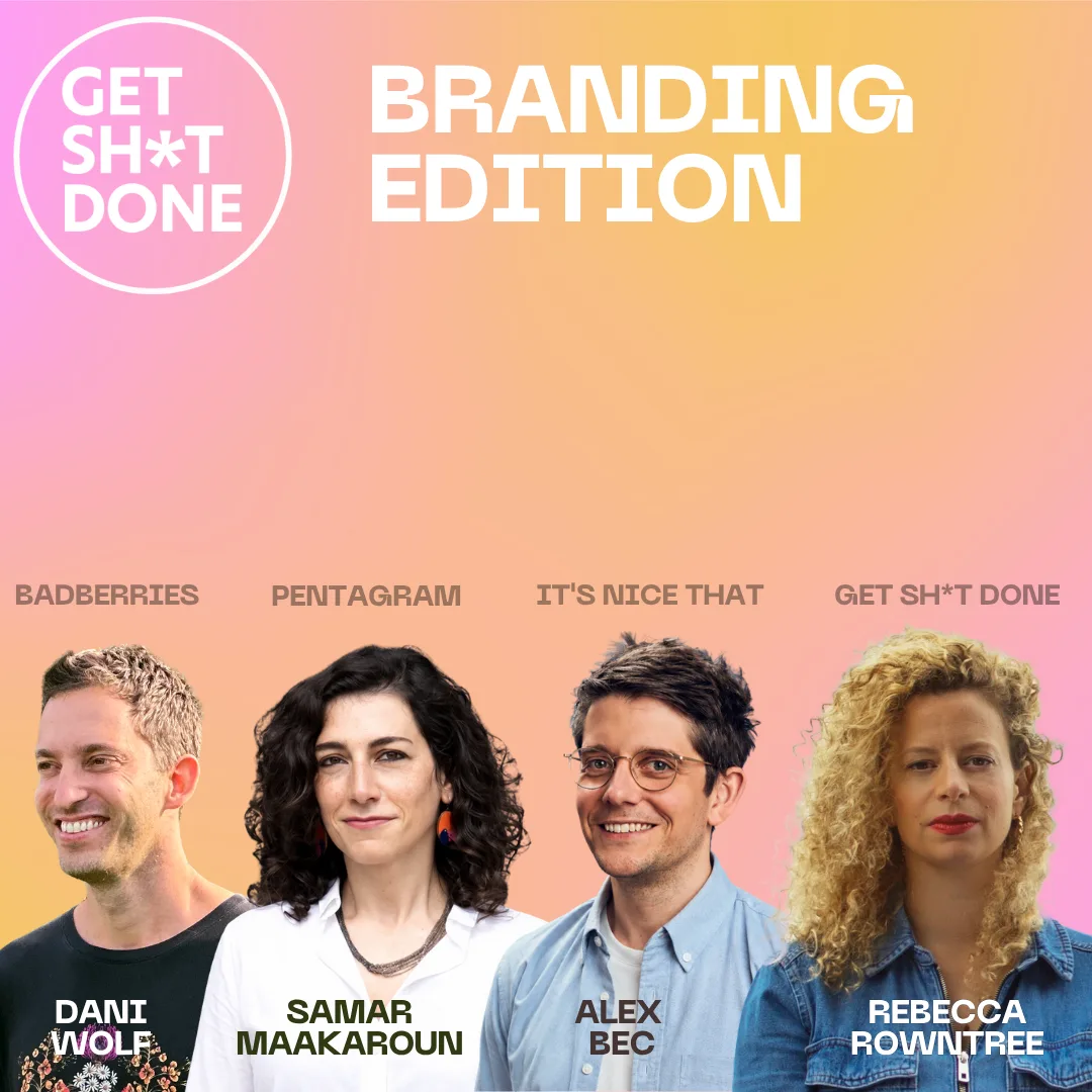 Get Sh*t Done x Branding
