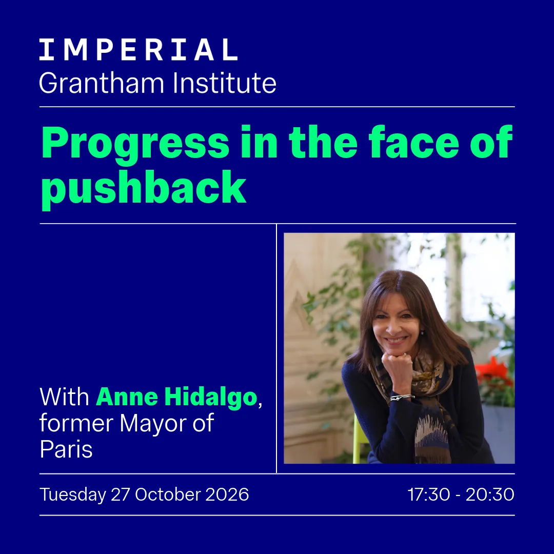 Grantham Institute Annual Lecture 2026 with Anne Hidalgo