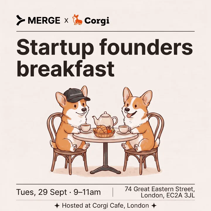 Startup founders breakfast w/ Merge & Corgi at Central London